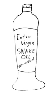 Extra virgin snake oil: 100% untested!